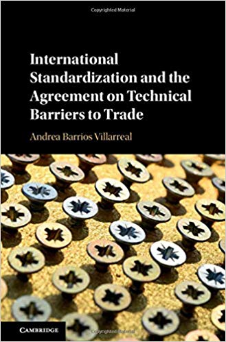 Book Review: International Standardization and the Agreement on Technical Barriers to Trade