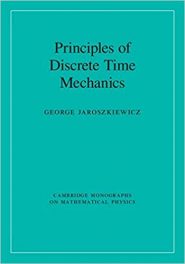 Book Review: Principles of Discrete Time Mechanics