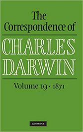 Book Review:  The Correspondence of Charles Darwin, Volume 19 (1871)