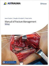 Book Review:  Manual of Fracture Management – Wrist