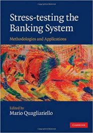 Book Review: Stress-Testing the Banking System – Methodologies and Applications