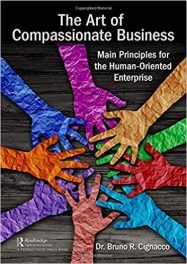 Book Review: The Art of Compassionate Business – Main Principles for the Human-Oriented Enterprise