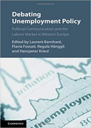 Book Review: Debating Unemployment Policy – Political Communication and the Labor Market in Western Europe