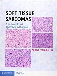 Book Review: Soft Tissue Sarcomas – A Pattern-Based Approach to Diagnosis