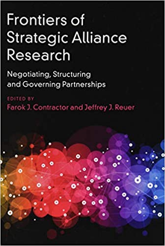 Book Review: Frontiers of Strategic Alliance Research -Negotiating, Structuring, and Governing Partnerships