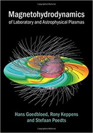 Book Review: Magneto-hydrodynamics of Laboratory & Astrophysical Plasmas 2nd revised ed.