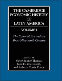 Book Review: Cambridge Economic History of Latin America, Volumes I and II