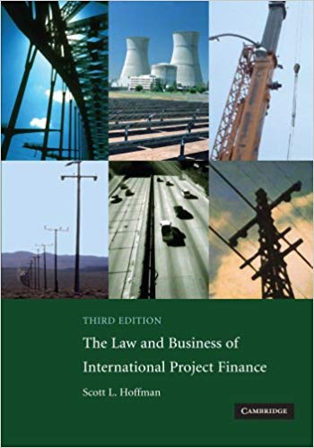 Book Review: The Law and Business of International Project Finance, 3rd edition