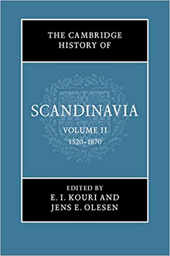 Book Review: Cambridge History of Scandinavia – Volume II – 1520-1870