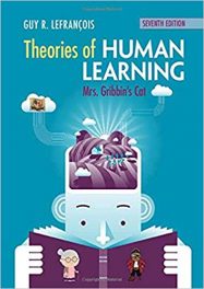 Book Review: Theories of Human Learning – Seventh Edition – Mrs. Gribbin’s Cat