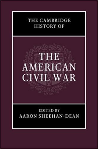 Book Review: The Cambridge History of the American Civil War, 3 volumes
