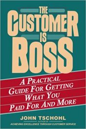 Book Review: The Customer Is Boss: A Practical Guide for Getting What You Paid For and More