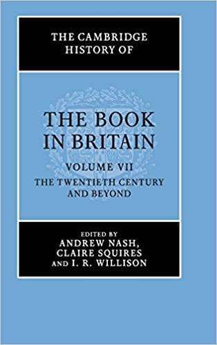 Book Review – The Book in Britain, Volume VII – The Twentieth Century and Beyond