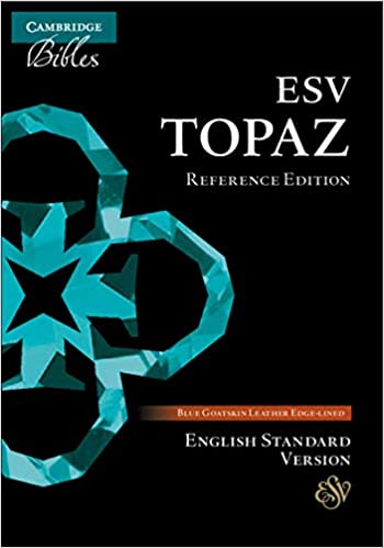 Book Review – The Holy Bible: ESV Topaz Reference Edition