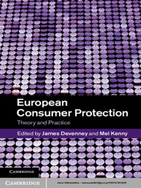 Book Review – European Consumer Protection – Theory and Practice