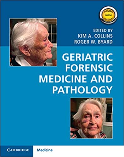 Book Review – Geriatric Forensic Medicine and Pathology