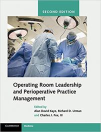 Book Review – Operating Room Leadership and Perioperative Practice Management, Second edition