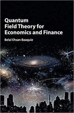 Book Review – Quantum Field Theory for Economics and Finance
