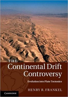 Book Review – The Continental Drift Controversy, a 4-Volume Book